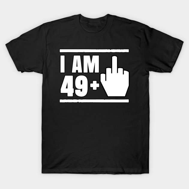 Milestone 50th Birthday - Gag Bday Joke Gift Idea: 49+1 T-Shirt by Trendo